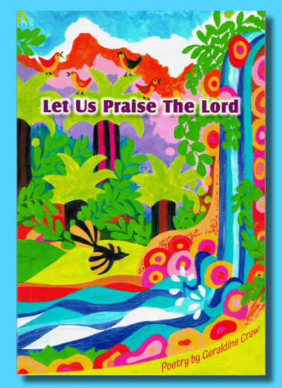 Let Us Praise the Lord by Geraldine Craw
